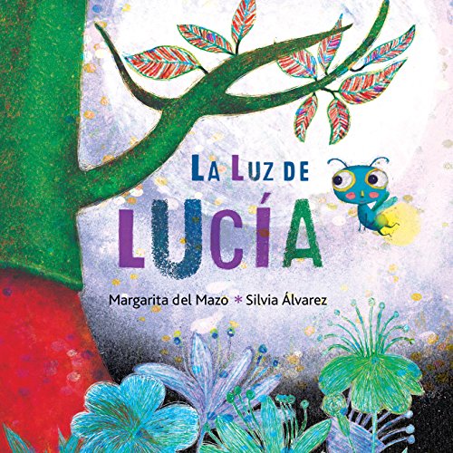 La luz de Lucía La luz de Lucía