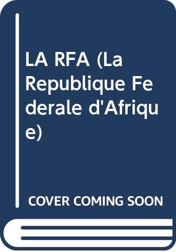 LA RFA (La République Fédérale d'Afrique) (OMN.UNIV.EUROP.)