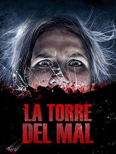 La torre del mal La torre del mal