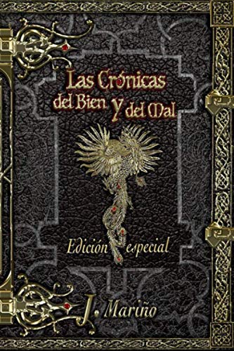 Las crónicas del Bien y del Mal: Edición Especial