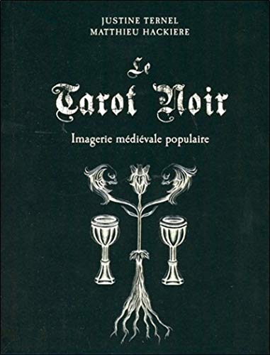 Le tarot noir - imagerie medievale populaire (Coffrets: Imagerie médiévale populaire)