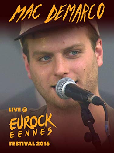 Mac DeMarco - Live @ Eurockéennes 2016