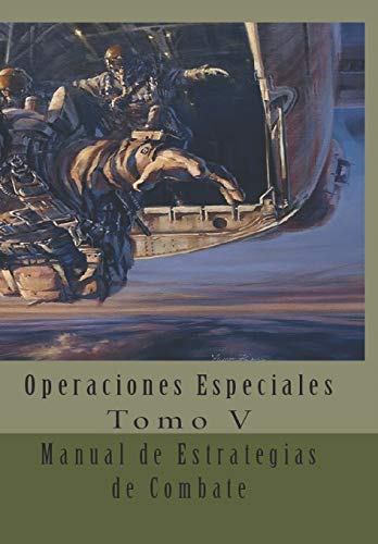 Manual de Estrategias de Combate: Traducción al Español: Volume 5 (Operaciones Especiales)