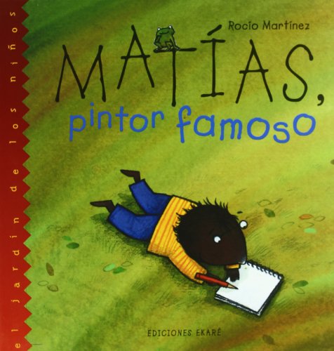 MATIAS PINTOR FAMOSO             C5C  AG (El Jardin De Los Ninos)