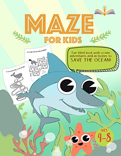 Maze for kids: activity book for kids ages 4-8 Fun filled book with ocean adventure and activities to save the ocean (English Edition)