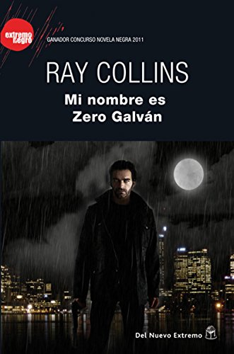Mi nombre es Zero Galvan (EXTREMO NEGRO) Mi nombre es Zero Galvan (EXTREMO NEGRO)