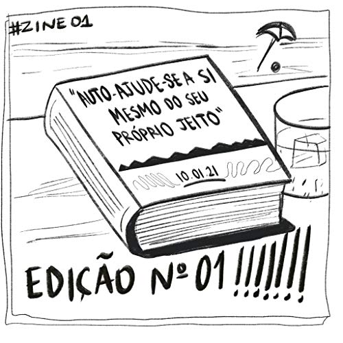 MIAU BOLADO ZINE - EDIÇÃO 01 - EDIÇÃO DE COLECIONADOR: EDICÃO DE 10.01.2021 (MIAU BOLADO ZINE - 2021 Livro 1) (Portuguese Edition)