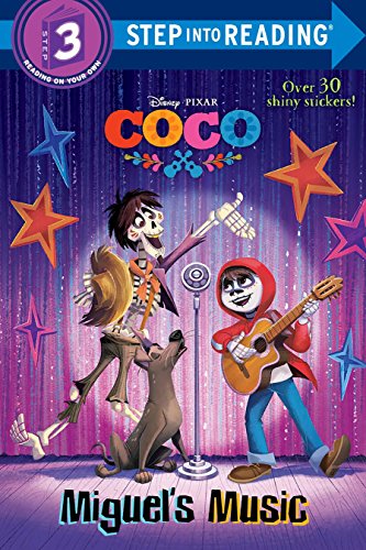 Miguel's Music (Disney/Pixar Coco) (Coco: Step Into Reading, Step 3)