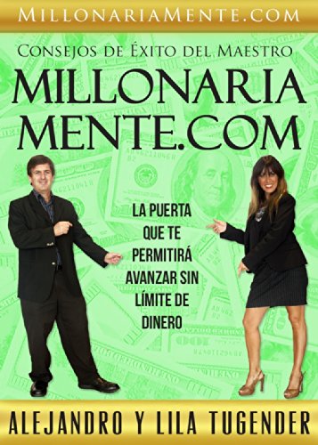 MillonariaMente.com: La Puerta Que Te Permitira Avanzar Sin Limites De Dinero MillonariaMente.com: La Puerta Que Te Permitira Avanzar Sin Limites De Dinero