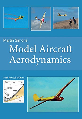 Model Aircraft Aerodynamics by Martin Simons (2015-05-28)