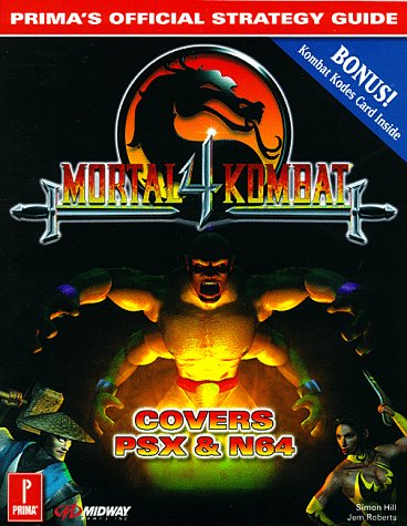 Mortal Kombat 4: Official Games Secret (Official Strategy Guide)