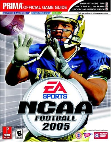 NCAA  Football 2005: Prima Official Game Guide (Prima Official Game Guides)