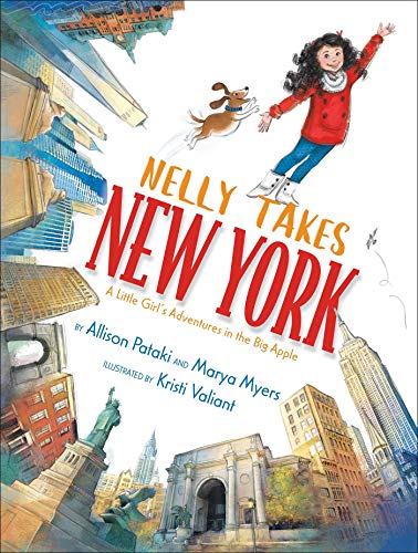 Nelly Takes New York: A Little Girl's Adventures in the Big Apple (Big City Adventures) [Idioma Inglés]