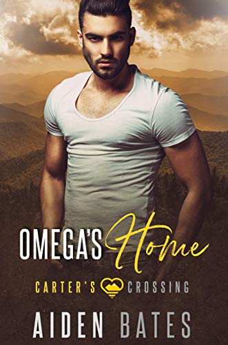 Omega's Home (Carter's Crossing Book 5) (English Edition)