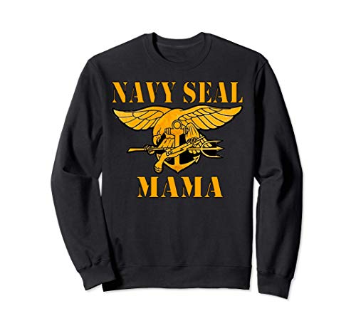 Original U.S. Navy Seal Proud Naval Mama Seals team gift Sudadera