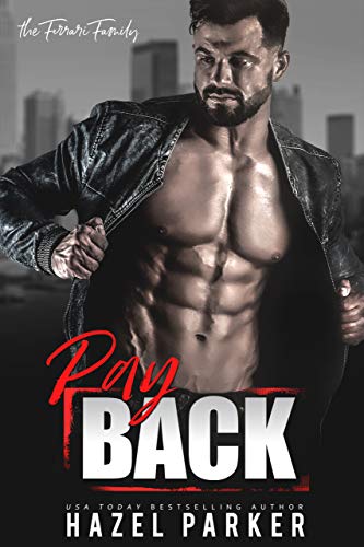 Pay Back (The Ferrari Family Book 3) (English Edition)