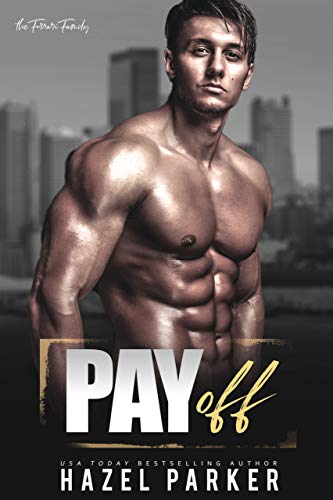 Pay Off: Accidental Marriage Mafia Romance (The Ferrari Family Book 5) (English Edition)