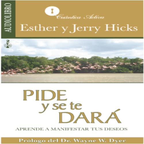 Pide y se te Dará Pide y se te Dará