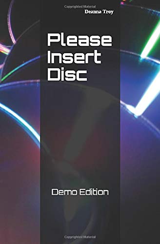 Please Insert Disc: Demo Edition