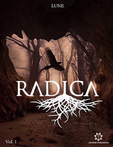 Radica: Volume 1 (Italian Edition)