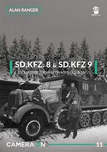 Ranger, A: SD.Kfz. 8 & SD.Kfz. 9 Schwerer Zugkraftwagen (12t: 11 (Camera on)