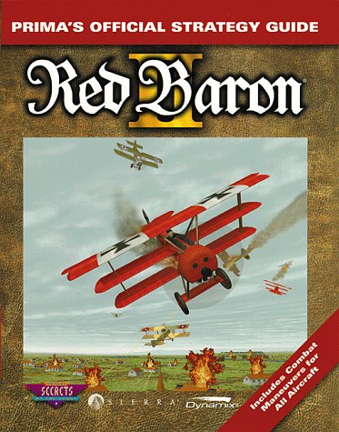 Red Baron II: Strategy Guide (Secrets of the Games Series)