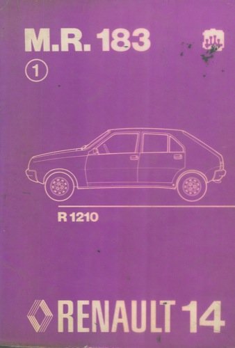 Renault 14 Workshop manual. M.R. 183. Mechanical.