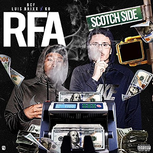 RFA (feat. KO) [Explicit]