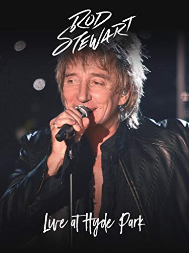 Rod Stewart - Live at Hyde Park