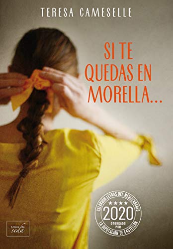 Si te quedas en Morella... (ROMANTICA)