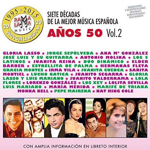 Siete Decadas De La Mejor Música Española Años 50. Vol. 2