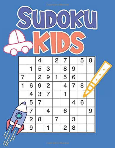 Sudoku Kids: 100+ Sudoku Puzzle Challenging Games For Children; All Levels From Easy To Hard (Sudoku Puzzle Age 6-8 years)