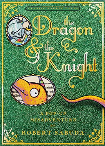 The Dragon And The Knight (Pop Up Book)