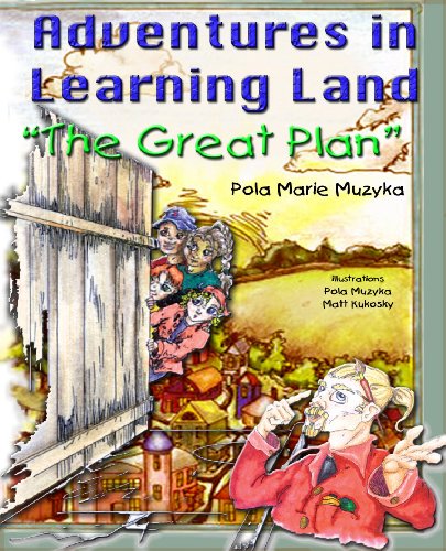 The Great Plan (Learning Land Adventures Book 3) (English Edition)