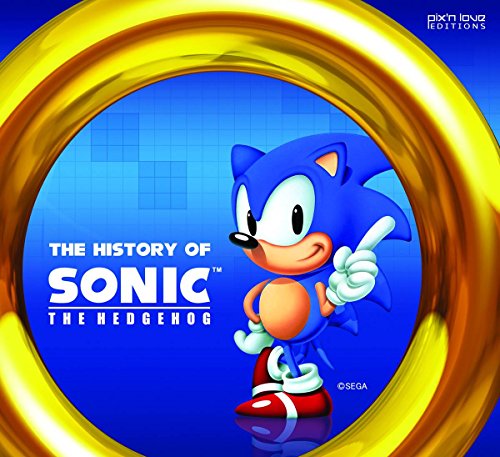 The History of Sonic the Hedgehog (Pix 'n Love Editions)