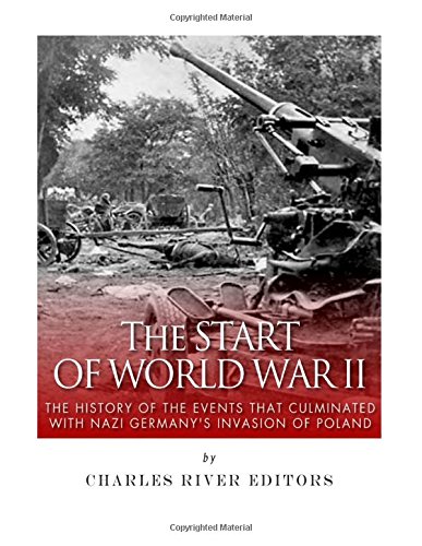 The Start of World War II in the Pacific Theater: The History of the Attack on Pearl Harbor, the Doolittle Raid, and the Philippines Campaign of 1941-42
