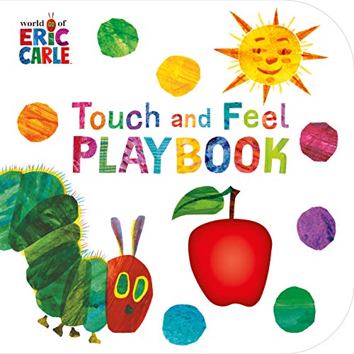 TOUCH AND FEEL PLAY BOOK: Eric Carle (The Very Hungry Caterpillar)