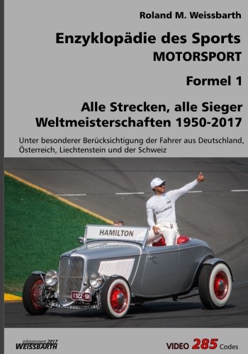[V3.3] Motorsport - Formel 1: Weltmeisterschaften 1950 - 2017 (Enzyklopädie des Sports)