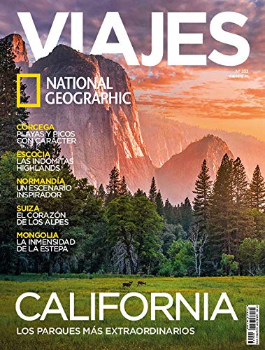 Viajes National Geographic Nro 233 - Agosto 2019 "California"