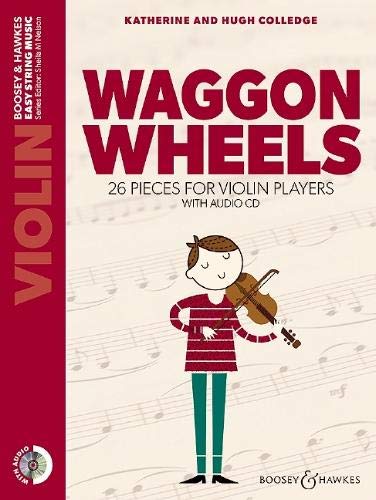 Waggon Wheels: 26 Pieces for Violin Players: 1 (Easy String Music)