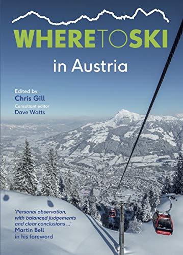 Where to Ski in Austria [Idioma Inglés]