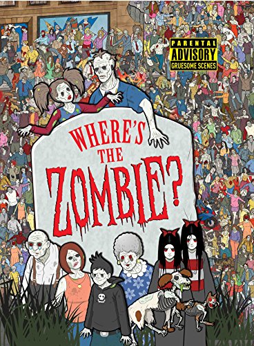 Where's the Zombie?: A Post-Apocalyptic Zombie Adventure (Buster Activity)