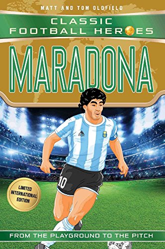 World Cup Football Heroes. Maradona: Classic Football Heroes (Classic Football Heroes - Limited International Edition)