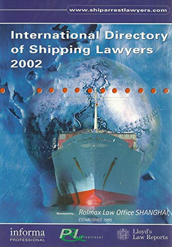 2002 (International Directory of Shipping Lawyers)