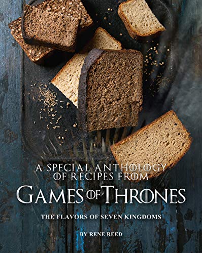 A Special Anthology of Recipes from Games of Thrones: The Flavors of Seven Kingdoms (English Edition)