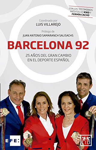 Barcelona 92: 25 Años del Gran Cambio En El DePorte Español (Viva)