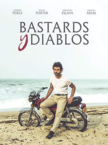 Bastards y Diablos Bastards y Diablos
