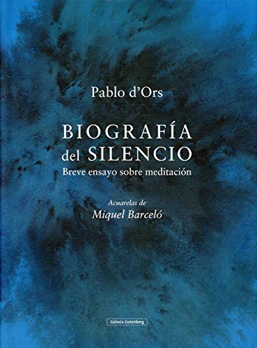 Biografía del silencio- ilustrado (Ilustrados) Biografía del silencio- ilustrado (Ilustrados)