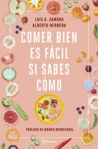 Comer bien es fácil si sabes cómo (Prácticos) Comer bien es fácil si sabes cómo (Prácticos)