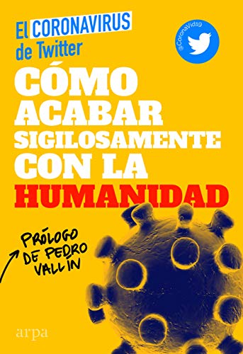 Cómo acabar sigilosamente con la humanidad Cómo acabar sigilosamente con la humanidad